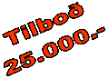 Tilbo
25.000.-